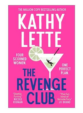 英文原版 The Revenge Club 女子复仇俱乐部 Kathy Lette畅销女性小说 英文版 进口英语原版书籍