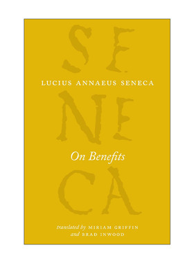 英文原版 On Benefits The Complete Works of Lucius Annaeus Seneca 论效益 芝加哥大学塞涅卡系列 哲学 英文版进口英语原版书籍