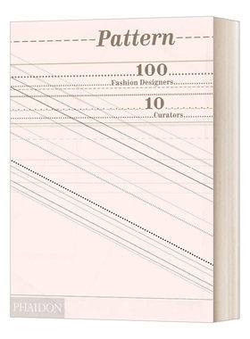 Pattern 模式：100名时装设计师，10名策展人进口原版英文书籍