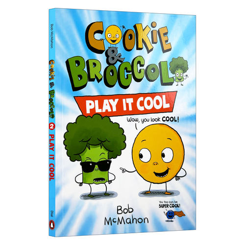 英文原版 Cookie & Broccoli Play It Cool 饼干和花椰菜 假装冷静 儿童校园友谊故事书 培养孩子社交能力 英文版 进口英语原版书