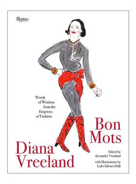 英文原版 Diana Vreeland Bon Mots 黛安娜·弗里兰 时尚皇后的智慧之言 Vogue 时尚芭莎 服装设计 英文版 进口英语原版书籍