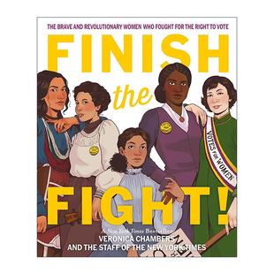 Fight 奋战到底 进口英语原版 Finish 书籍 英文版 the 勇敢革命女性 英文原版 为选举权而战