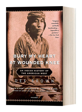 Bury My Heart at Wounded Knee 魂归伤膝谷 美国西部印第安人史进口原版英文书籍