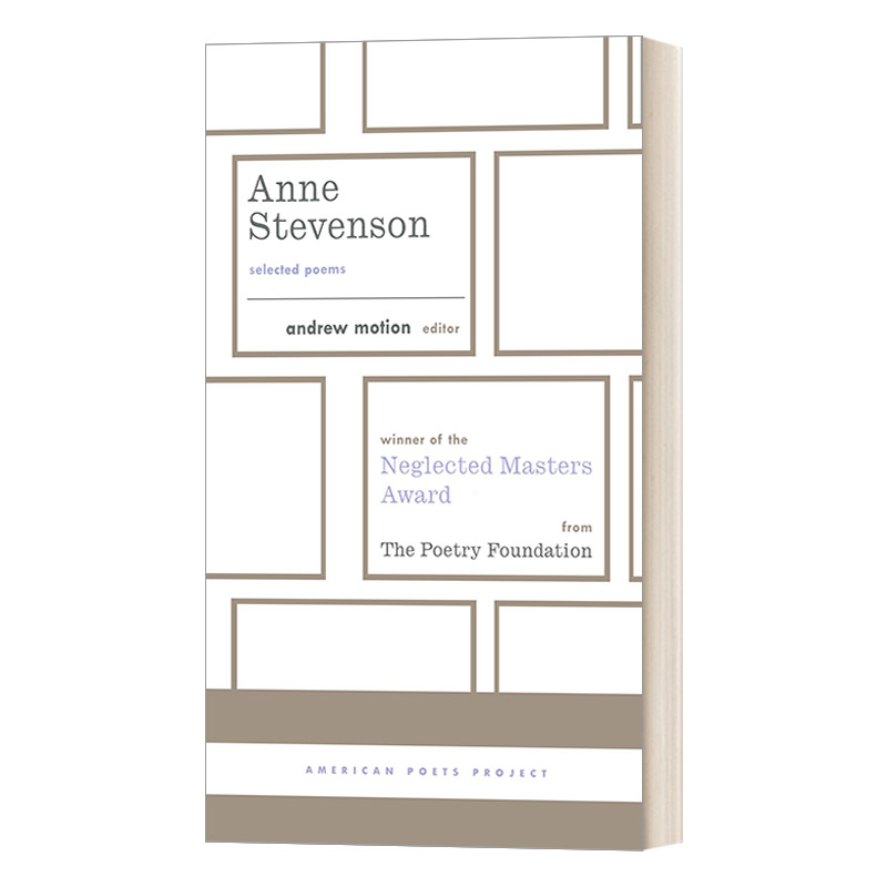 英文原版 Anne Stevenson Selected Poems 安妮 史蒂文森诗选 精装美国文库 American Poets Project #26 英文版 进口书籍