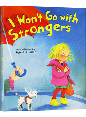 我不跟你走 I Won't Go With Strangers 英文原版童书 儿童安全教育绘本 3-6岁英语启蒙读物 家庭教育 进口英语书 Sky Pony Press