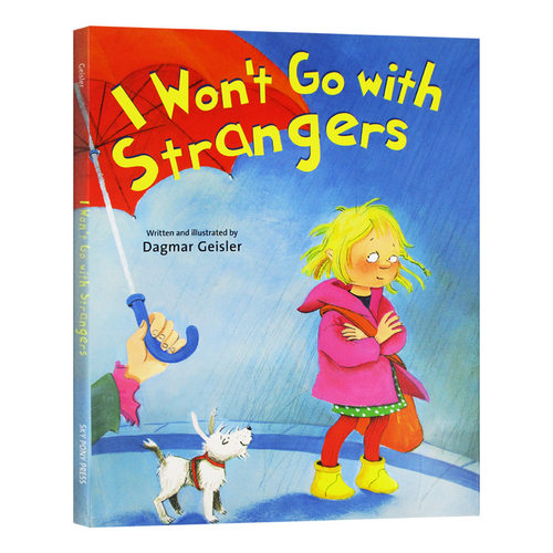 我不跟你走 I Won't Go With Strangers 英文原版童书 儿童安全教育绘本 3-6岁英语启蒙读物 家庭教育 进口英语书 Sky Pony Press