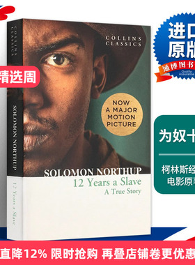 为奴十二年 Twelve Years a Slave 英文原版小说 奥斯卡电影原著 柯林斯经典 美国历史教材 英语书籍 所罗门诺瑟普Solomon Northup