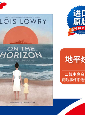英文原版 On the Horizon 地平线上 纽伯瑞获奖作者Lois Lowry洛伊丝劳里 进口原版英文书籍