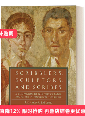 英文原版 Scribblers Sculptors and Scribes 古罗马文人 雕刻家和抄写员 韦洛克拉丁语教程配套阅读材料 英文版 进口英语原版书籍