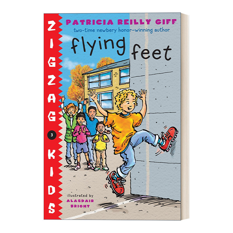 英文原版 Flying Feet Zigzag Kids 03 锯齿孩子系列3 儿童章节桥梁故事书 纽伯瑞奖得主Patricia Reilly Giff 英文版 进口英语书