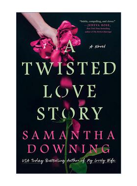 英文原版 A Twisted Love Story 扭曲爱情故事 惊悚悬疑小说 Samantha Downing 英文版 进口英语原版书籍