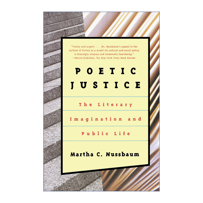 Poetic Justice 诗性正义 文学想象与公共生活 Martha C. Nussbaum进口原版英文书籍 书籍/杂志/报纸 人文社科类原版书 原图主图