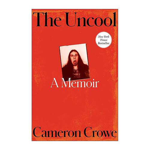 英文原版 The Uncool 卡梅伦·克罗回忆录 精装 英文版 进口英语原版书籍