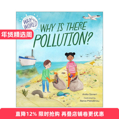 英文原版 Why in the World Why is there Pollution 世界奇思 为什么会有污染 儿童科普百科精装绘本 英文版 进口英语原版书籍