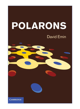 Polarons 极化子 David Emin 精装进口英文原版书籍
