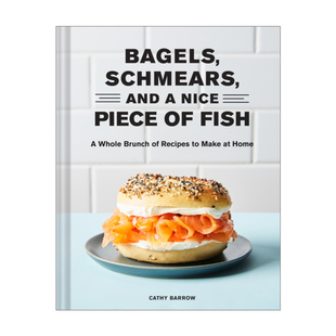 英文原版 Bagels Schmears and a Nice Piece of Fish 蛋黄酱和鱼 精装食谱 英文版 进口英语原版书籍