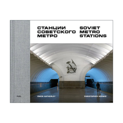 英文原版 Soviet Metro Stations 苏联地铁站摄影集 精装 英文版 进口英语原版书籍