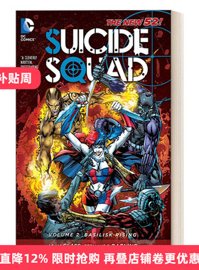 英文原版 Suicide Squad Vol 2 Basilisk Rising The New 52 自杀小队 卷二 蛇怪崛起 DC漫画 Adam Glass 英文版 进口英语原版书