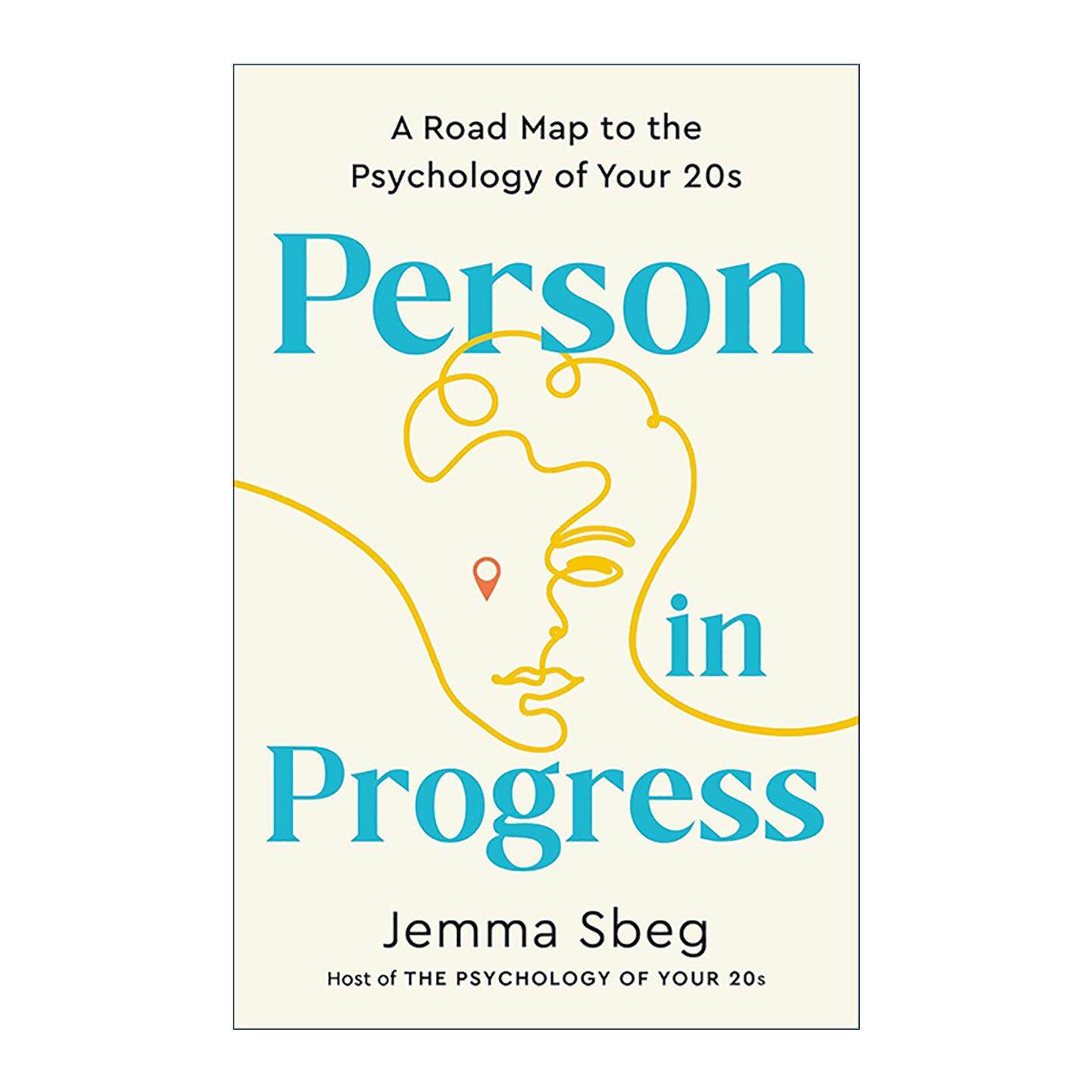 英文原版 Person In Progress 蜕变二十 青年心理成长指南 澳大利亚著名播客主持人Jemma Sbeg 英文版 进口英语原版书籍