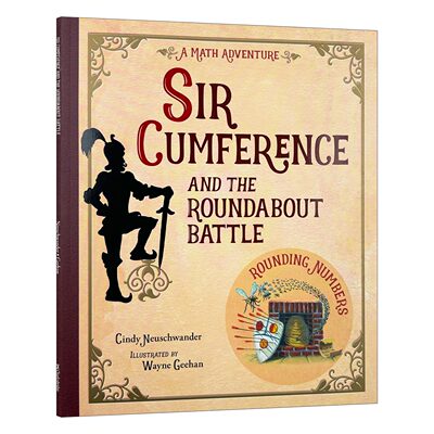 英文原版 Sir Cumference and the Roundabout Battle 圆周骑士与迂回之战 STEM 绘本图画书 Cindy Neuschwander 英文版 进口书