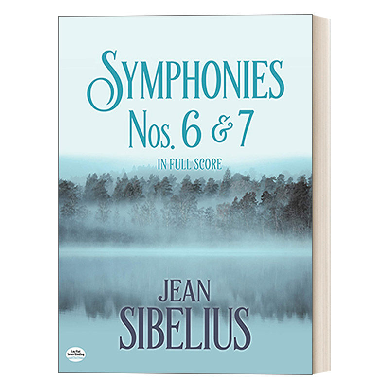 英文原版 Symphonies Nos. 6 and 7 in Full Score  西贝柳斯第六交响曲和第七交响曲全谱 英文版 进口英语原版书籍