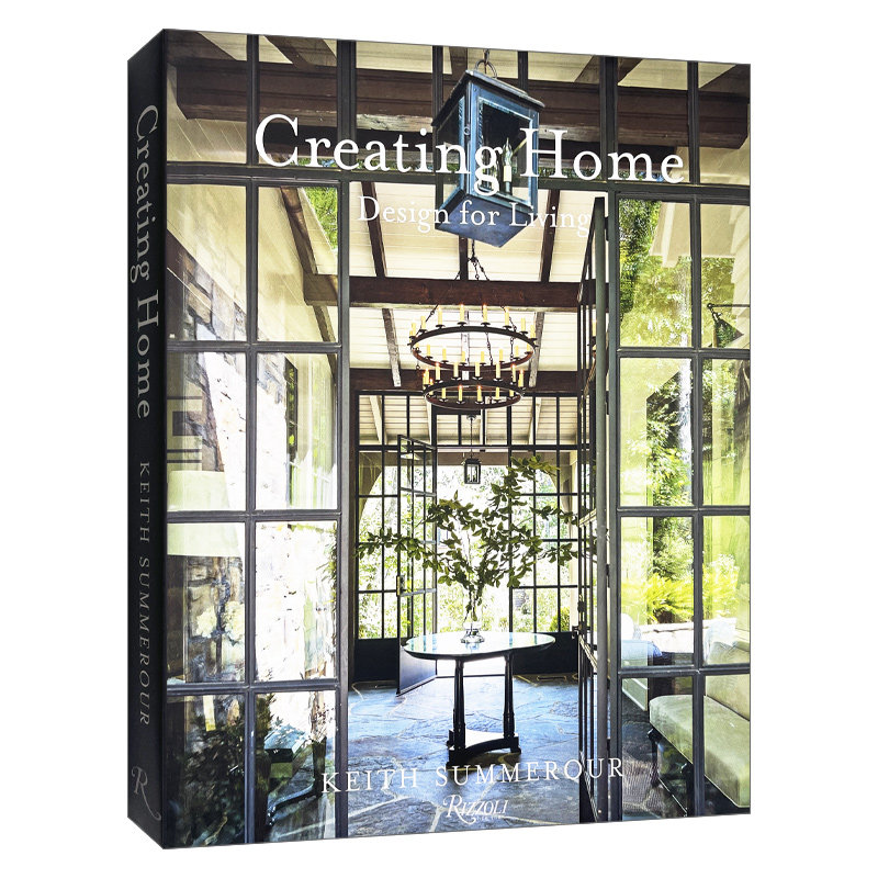 Creating Home: Design for Living 创造家：设计生活 居家装饰 精装进口原版英文书籍