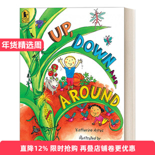 英文原版 Up  Down  and Around 上下和周围 2-5岁儿童自然科学科普认知启蒙绘本 Katherine Ayres 英文版 进口英语原版书籍