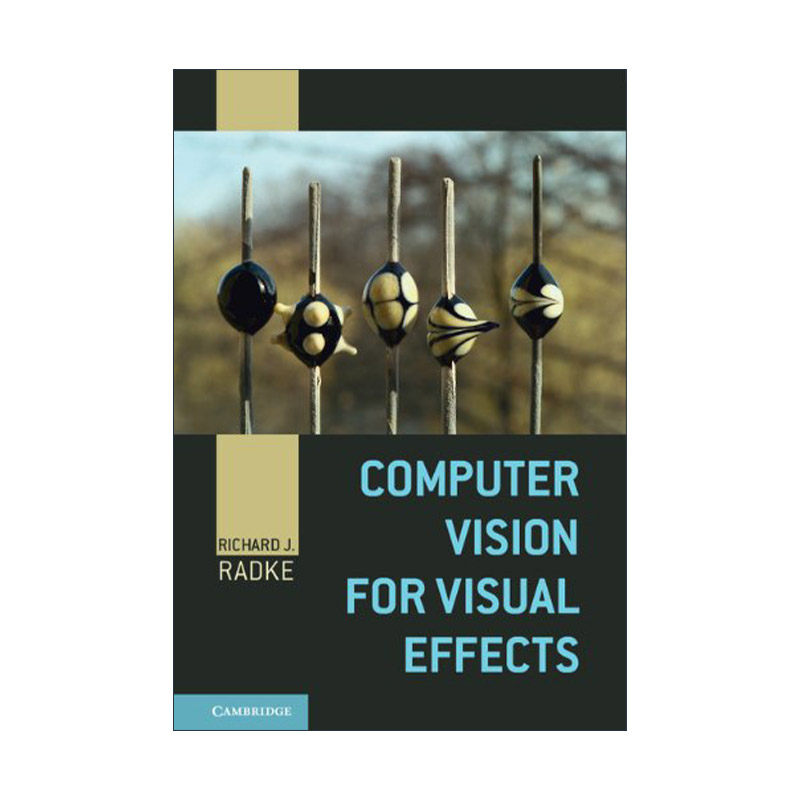 英文原版 Computer Vision for Visual Effects 计算机视觉之视觉效果 Richard J. Radke 精装 英文版 进口英语原版书籍