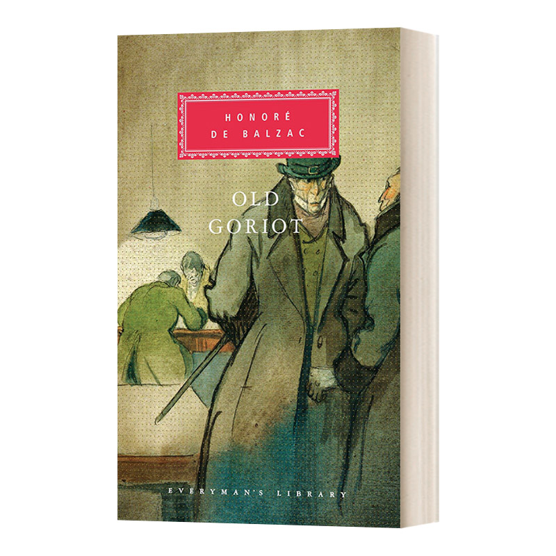 Old Goriot 高老头 人人图书馆精装收藏版进口原版英文书籍