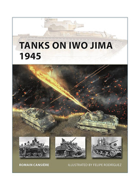 英文原版 Tanks on Iwo Jima 1945 二战硫磺岛战役中的坦克 先锋武器系列 英文版 进口英语原版书籍