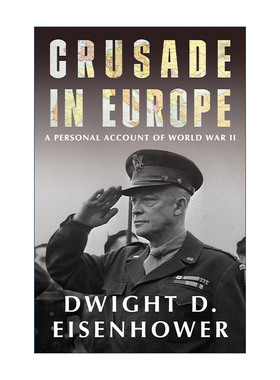 英文原版 Crusade in Europe 远征欧陆 第二次世界大战回忆录 德怀特·艾森豪威尔 英文版 进口英语原版书籍