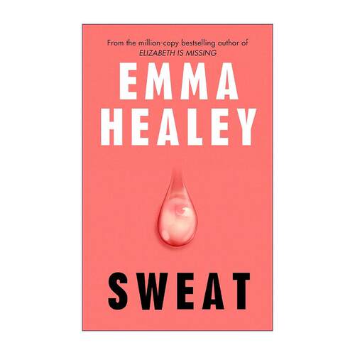英文原版 Sweat 流汗 Emma Healey女性小说 英文版 进口英语原版书籍