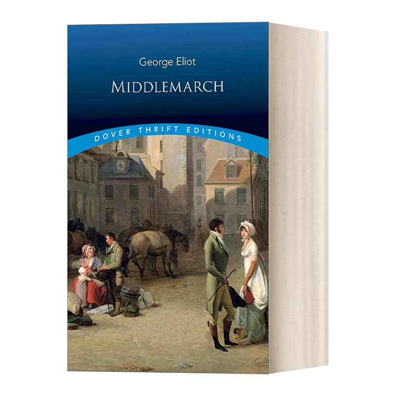 Middlemarch 米德尔马契 乔治艾略特 Dover Thrift Editions进口原版英文书籍 书籍/杂志/报纸 文学类原版书 原图主图