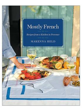 英文原版 Mostly French 普罗旺斯厨房的食谱 精装 亚马逊月度佳选 英文版 进口英语原版书籍