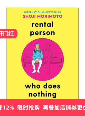 英文原版 Rental Person Who Does Nothing 无所事事的出租人 精装 出租自己的人森本昭二 英文版 进口英语原版书籍