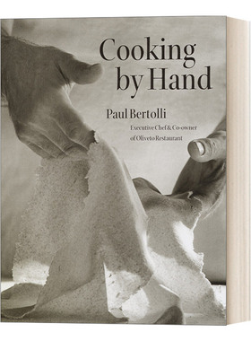 Cooking by Hand: A Cookbook 手工烹饪 Paul Bertolli进口原版英文书籍