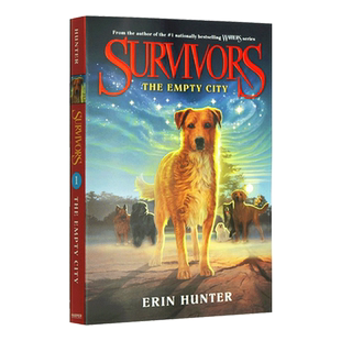 幸存者首部曲1绝境重生进口原版 Survivors 狗武士  The Empty City 英文书籍