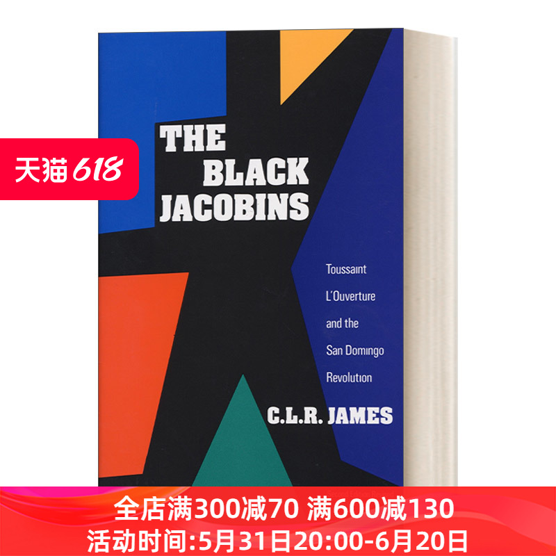 英文原版 The Black Jacobins黑色雅各宾：杜桑·卢维杜尔及圣多明戈革命 C.L.R. James海地革命英文版进口英语原版书籍