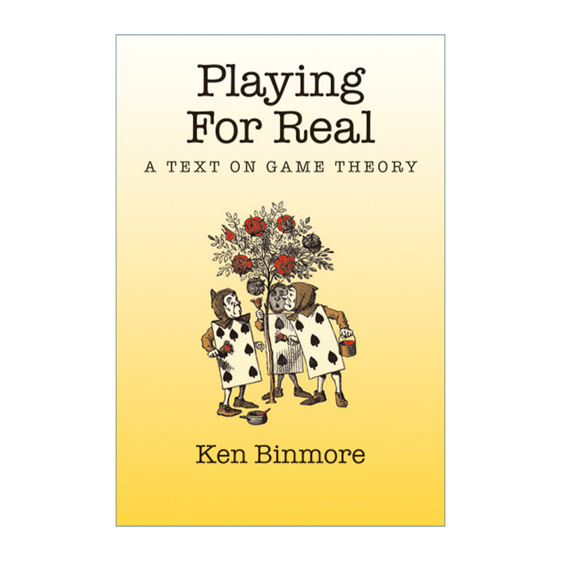 Playing for Real 博奕论教程 Ken Binmore 精装经济学专著进口原版英文书籍