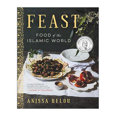 英文原版 Feast 盛宴 伊斯兰美食之旅 精装 詹姆斯·比尔德奖获奖食谱 英文版 进口英语原版书籍