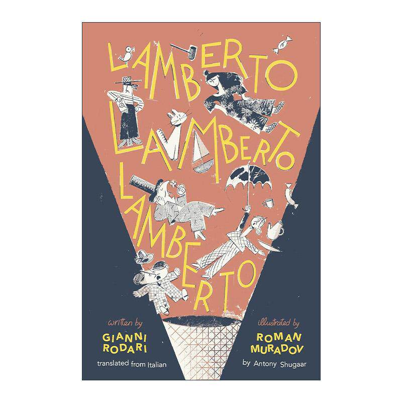 英文原版 Lamberto Lamberto Lamberto 兰贝托 儿童经典文学 洋葱头历险记作者 意大利现代儿童文学之父贾尼·罗大里 精装 英文版