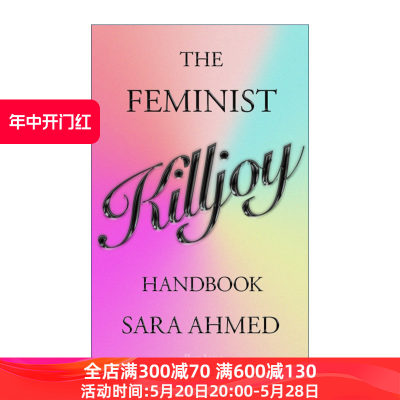 英文原版 The Feminist Killjoy Handbook 扫兴女权主义者的手册 萨拉·艾哈迈德 精装 英文版 进口英语原版书籍