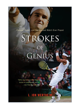 Strokes of Genius 天才之击 费德勒纳达尔和有史以来精彩的比赛进口原版英文书籍