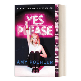 Yes Please 喜剧女演员Amy Poehler小故事合集进口原版英文书籍