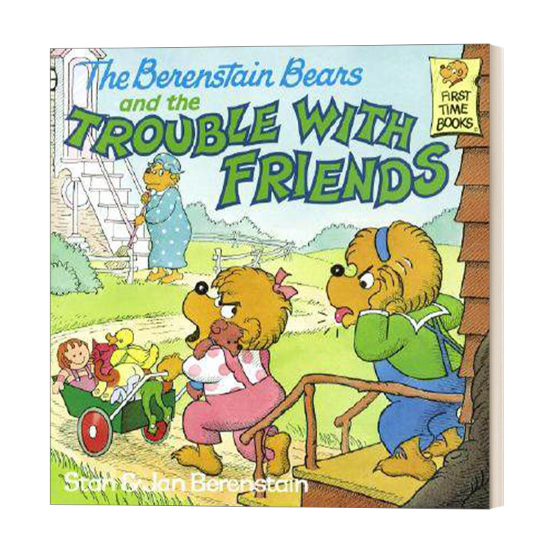 英文原版绘本 The Berenstain Bears and the Trouble with Friends 贝贝熊 朋友之交 儿童英语启蒙认知亲子绘本 英文版进口英语书