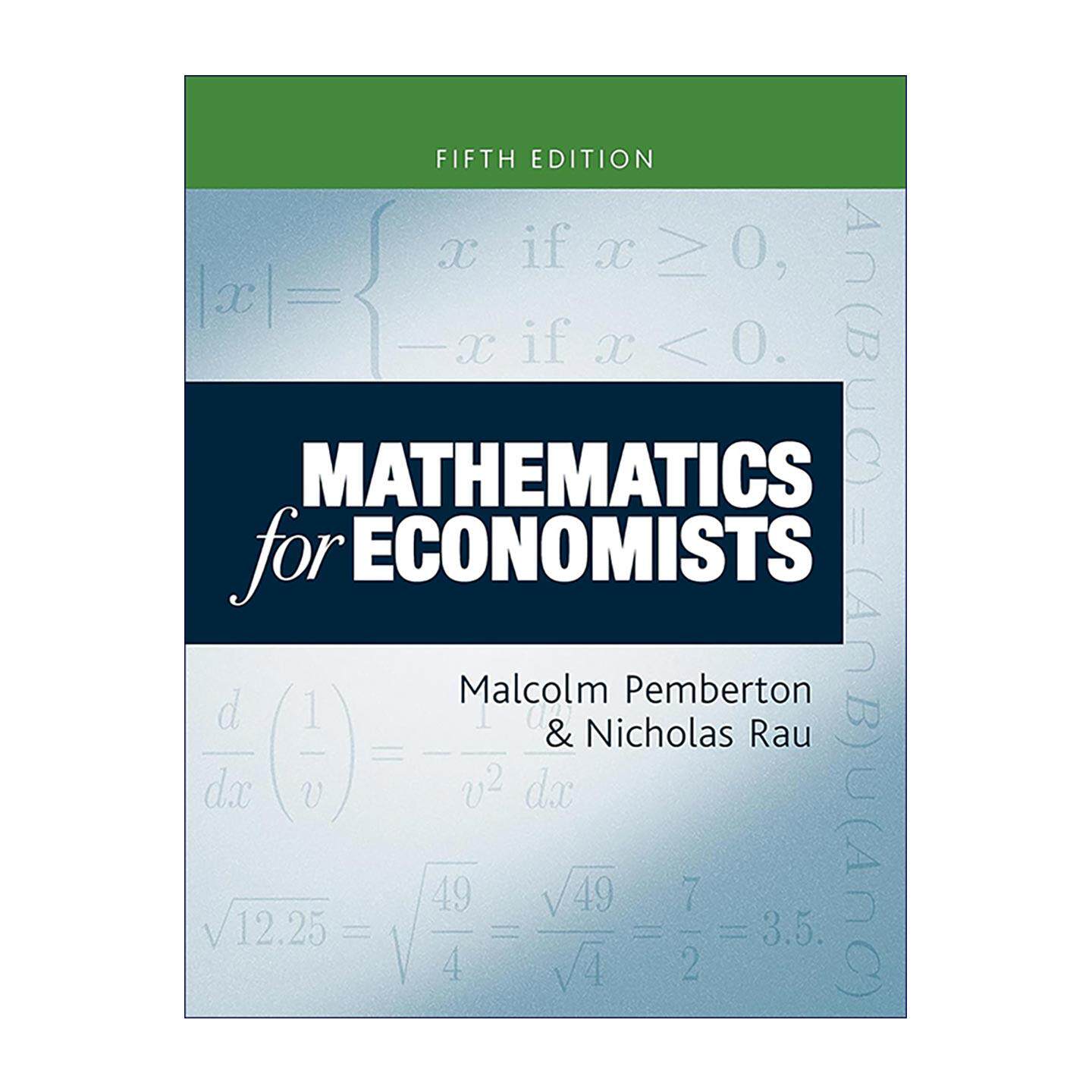 英文原版 Mathematics for Economists 经济学数学入门教材 第5版 Malcolm Pemberton 英文版 进口英语原版书籍
