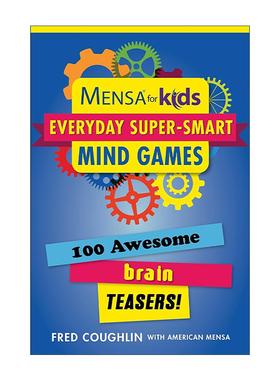 英文原版 Mensa for Kids Everyday Super-Smart Mind Games 门萨 100个智力脑筋急转弯 每日儿童智力游戏 进口英语原版书籍