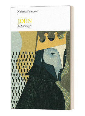 John (Penguin Monarchs)  英国君王史：约翰 精装进口原版英文书籍