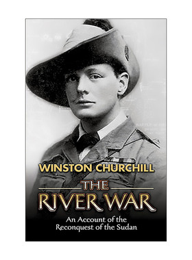 英文原版 The River War 河流之战 重新征服苏丹的记述 历史 Winston Churchill丘吉尔 英文版 进口英语原版书籍