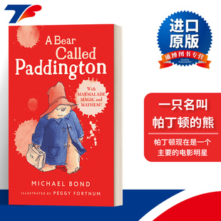 A Bear Called Paddington 一只名叫帕丁顿的熊 插画故事书进口原版英文书籍